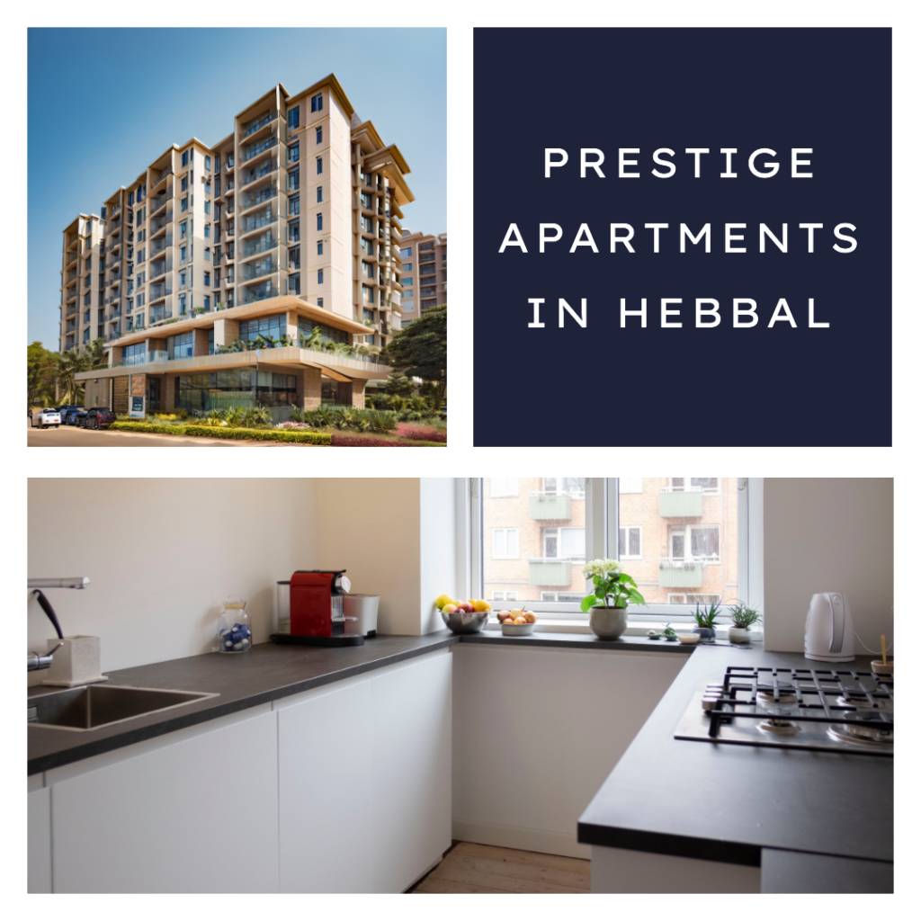 Prestige Apartments in Hebbal: Luxury Living at Its Best