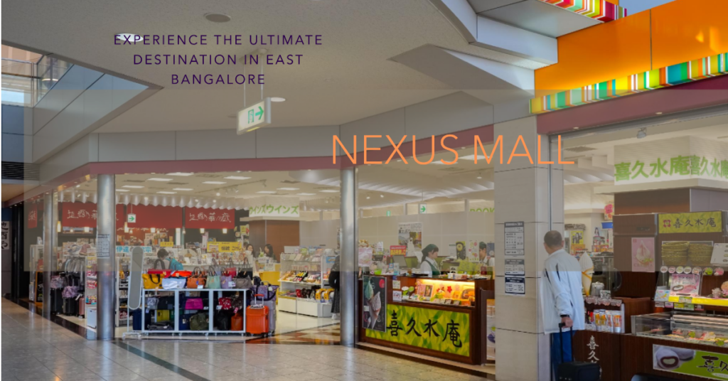 Nexus Mall - A Place to Visit in East Bangalore