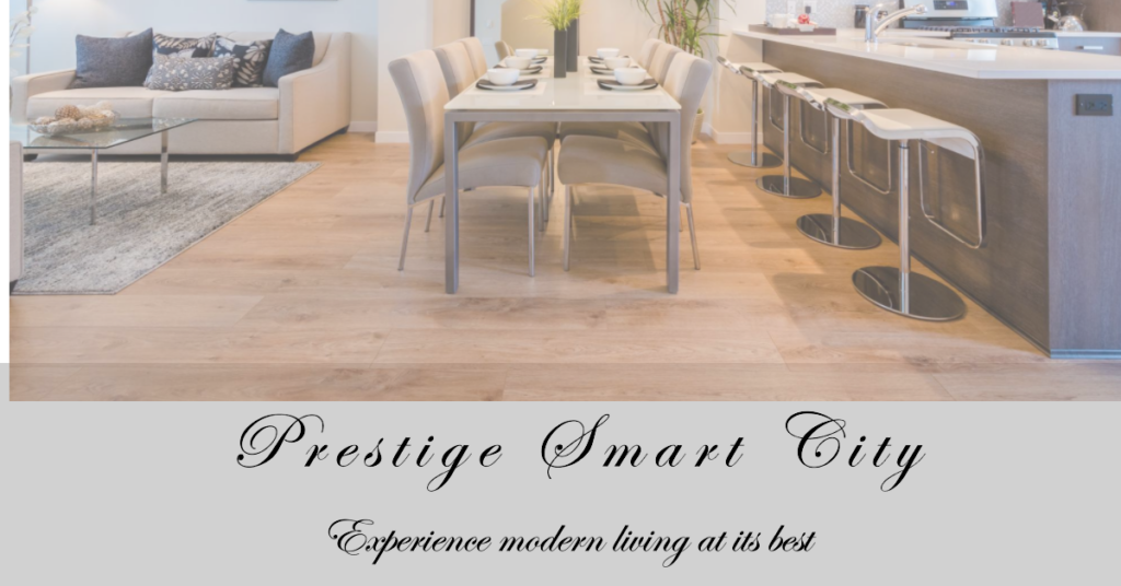 Prestige Smart City: The Epitome of Modern Living